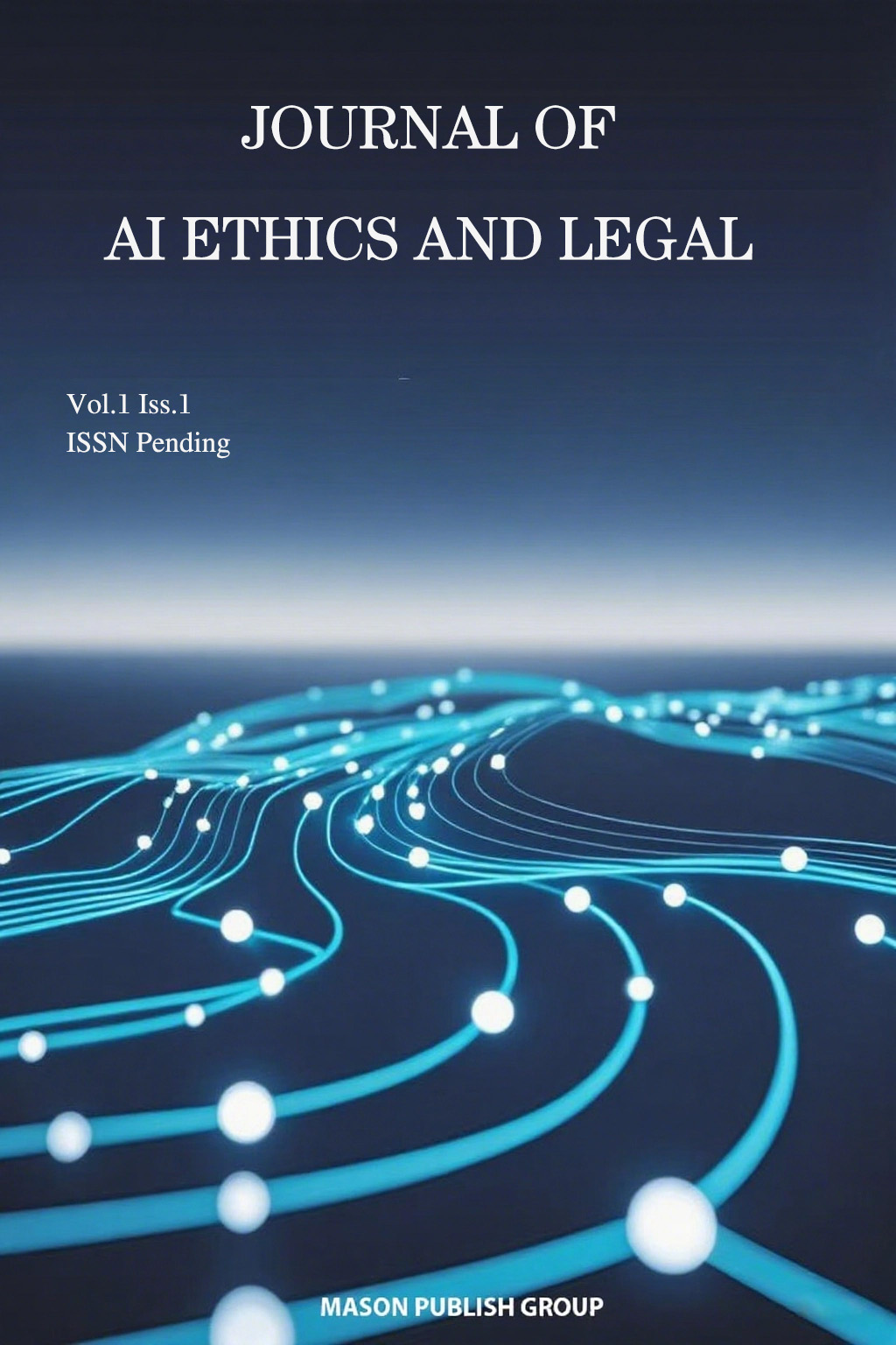 					View Vol. 1 No. 1 (2025): Journal of AI Ethics and Legal
				