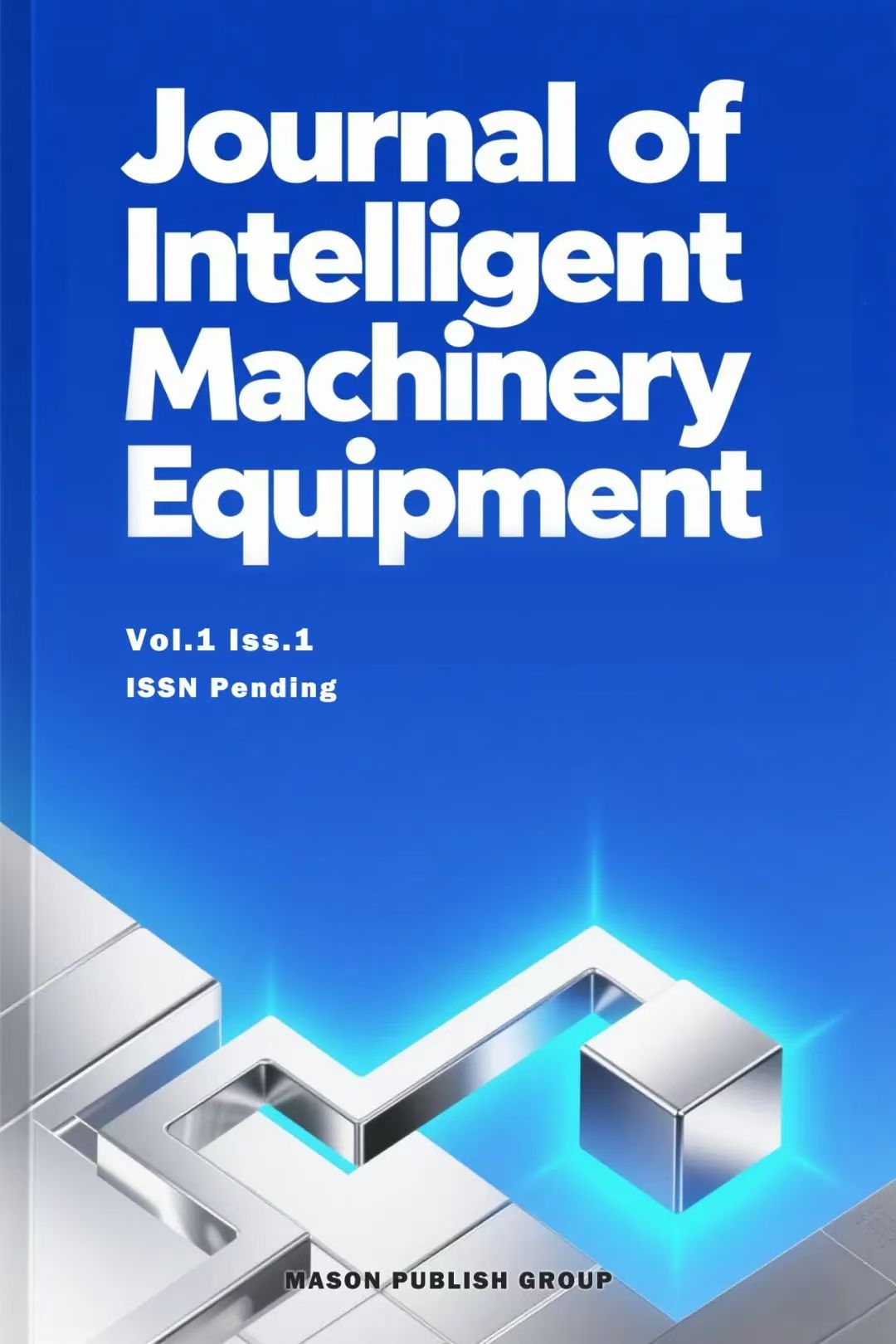 Journal of Intelligent Machinery and Equipment